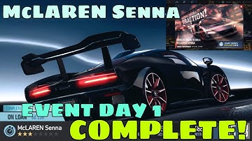 NEED FOR SPEED NO LIMITS - Gameplay McLAREN SENNA Event Day 1 COMPLETE