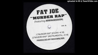Fat Joe - Murder Rap ft. Armageddon (KeyK B33tz Remix)