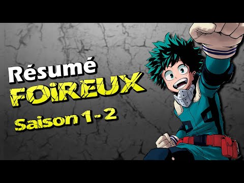 Résumé Foireux - My Hero Academia | Saison 1-2 {PARODIE}