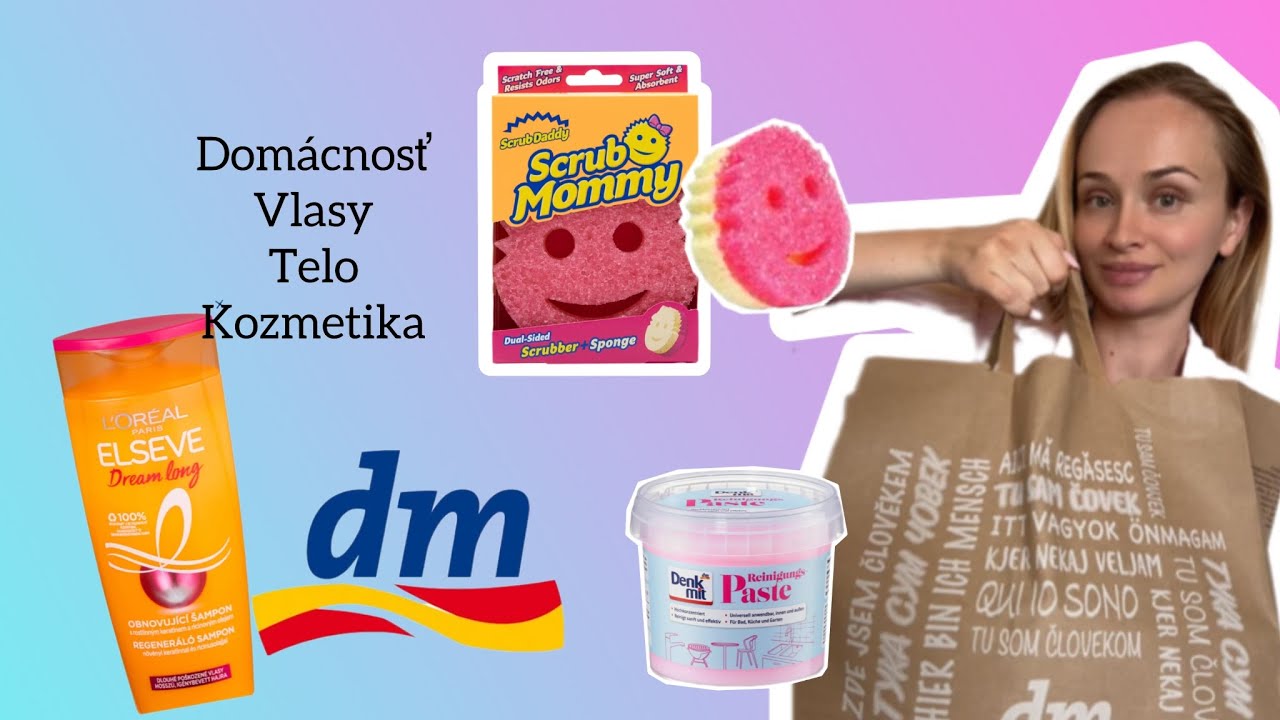 DM nákupy -DOMÁCNOSŤ ,vlasy, telo...