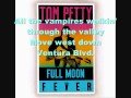 Tom Petty - Free Fallin&#39; (Lyrics)