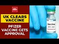 United Kingdom Approves Covid Vaccine Developed By Pfizer | BREAKING NEWS