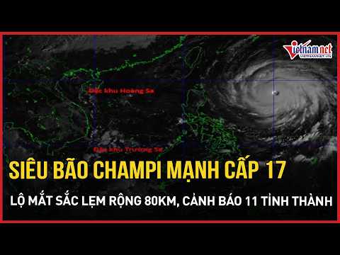 LATEST: Super Typhoon Champi reaches Category 17 strength, reveals massive 80km wide eye, warning...