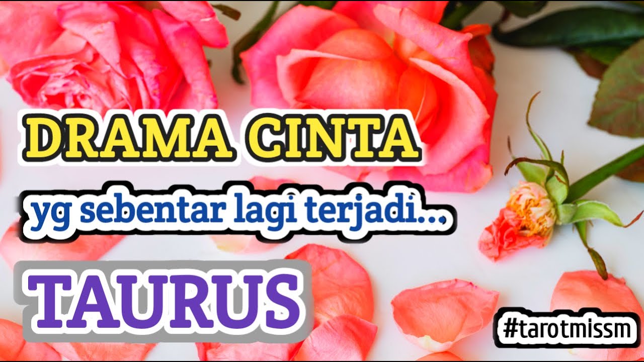 🩵 KAMU AKAN KAGET TAURUS, INI DRAMA-DRAMA CINTA YG TERJADI DALAM HIDUPMU 