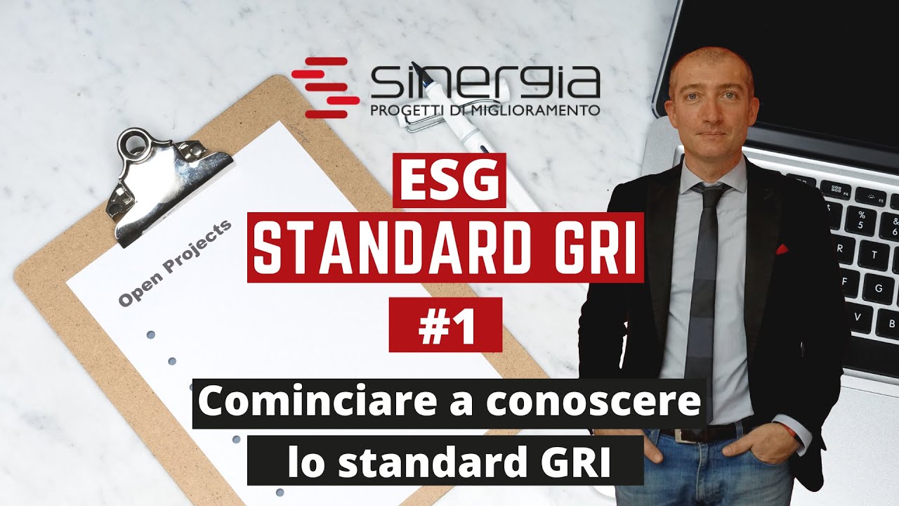 ESG 1: introduzione Standard GRI (Global Reporting Initiative Standards)
