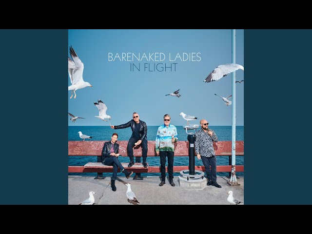 Barenaked Ladies - Enough Time