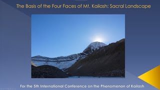 The Basis of the Four Faces of Mt  Kailash a Sacral Landscape