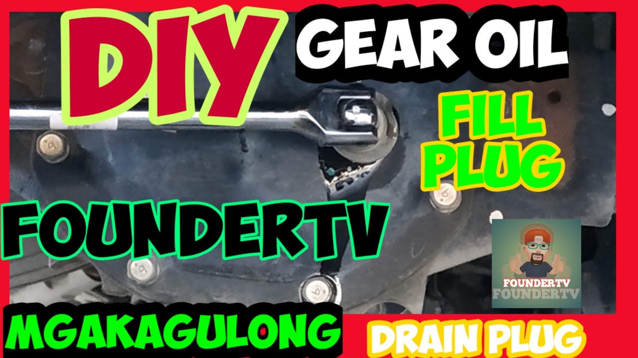 CHANGE GEAR OIL NISSAN PREMIUM FOUNDERTV DIY YouTube