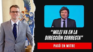 Philipp Bagus elogió a Javier Milei tras su discurso: “Va en la dirección correcta”
