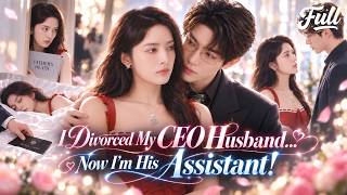 She Divorced Her Cold CEO Husband, Then Became His Assistant—Now He's Desperate to Win Her Back! screenshot 4