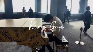 King Gnu - The hole 【都庁ピアノ】