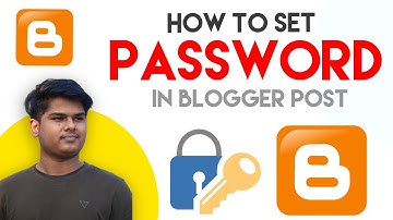 HOW TO ADD PASSWORD IN BLOGGER POST | BLOGGER POST MAIN PASSWORD KAISE LAGAYE PASSWORD SCRIPT
