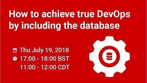 How to achieve true DevOps by including the database