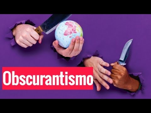 Vídeo: O Que é Obscurantismo