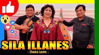 🔴 Sila Illanes - Chaska Lucero (Huayno)