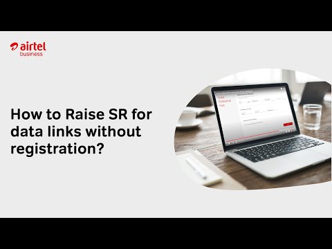 How to Raise SR for data links without registration