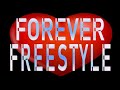 Forever Freestyle Mix - (DJ Paul S)