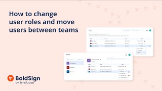 How to Change User Roles and Move Users Between Teams