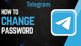 How Change Telegram Password ! 2026