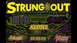 Strung Out - Alone (live) 12-13-14