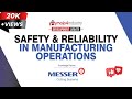 Safety and reliability in manufacturing operations  mojo4industry
