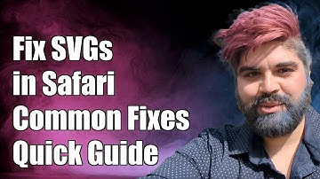 Fixing SVG Issues in Safari: Common Problems and Solutions Explained