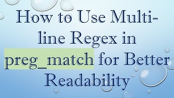 How to Use Multi-line Regex in preg_match for Better Readability