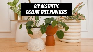 DIY Aesthetic Dollar Tree Planters