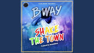 Shake the Town