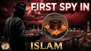 First Spy Of Islam😱| Abbas Abd al_Mutalib|#islamicdocumentary 