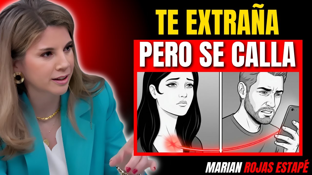 2 Señales Psicológicas de que te EXTRAÑA en Silencio (Aunque NO lo diga) | Marian Rojas Estapé