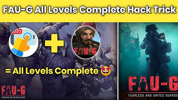 FAU-G All Levels Complete Just 1 Click | FAU-G Trick 🔥