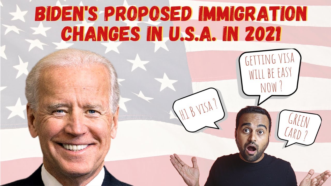 BIG changes coming to US immigration - Proposed by Biden
