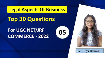 LEGAL ASPECTS OF BUSINESS| IMPORTANT MCQs | UGC NET Commerce 2022