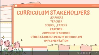 STAKEHOLDERS IN CURRICULUM IMPLEMENTATION