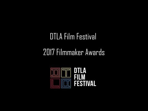 DTLA Film Festival Awards