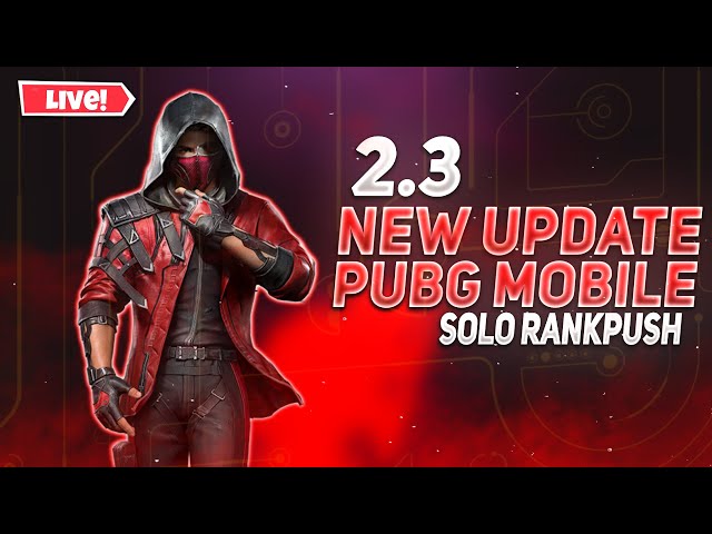 🔥NEW UPDATE PUBGM 2.3.0 Is Here ⚽ | Day-3 Live Solo RankPush 🔥 In Oppof11pro With NiKHiL2op class=