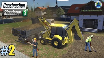 Construction Simulator 3 Gameplay ( Part 2 ) #2024