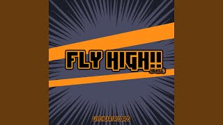 Fly High!! (From 