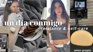 UN DÍA CONMIGO: relajante, corte de pelo, libros, selfcare, maquillaje diario