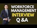 Top 25 Workforce Management Interview Q&A for 2026
