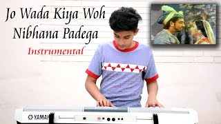 Jo Wada Kiya Woh Nibhana Padega | Instrumental