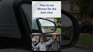 How to adjust car mirrors for best view #driving #drivingexam #drivingtipsforlife