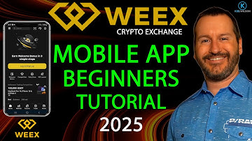 WEEX CRYPTO EXCHANGE (NO KYC) - MOBILE APP - BEGINNERS TUTORIAL - 2025 - How to use Weex mobile app