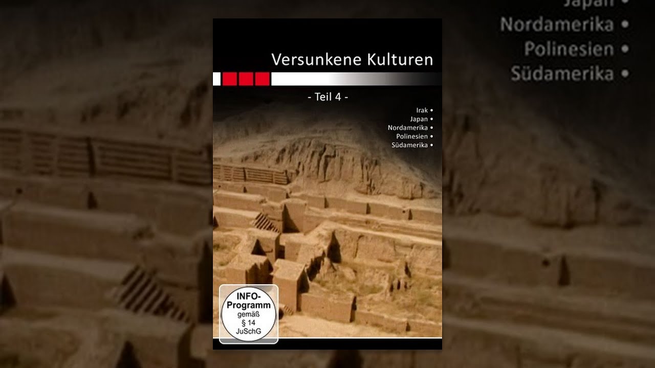 Versunkene Kulturen - Teil 4