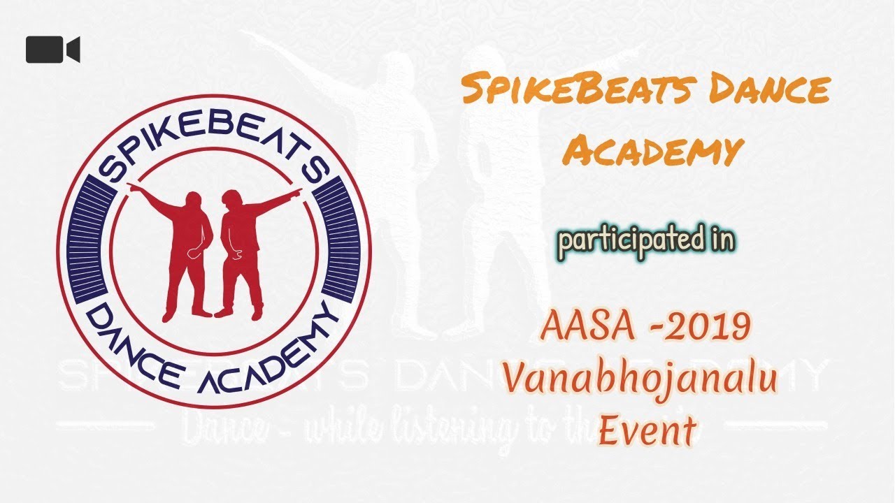 SpikeBeats Dance Academy| AASA Vanabhojanalu 2019