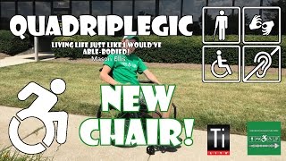 My New TiLite Aero T Wheelchair! | Quadriplegic (C5,C6,C7)