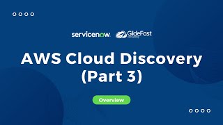 ServiceNow AWS Cloud Discovery (Part 3) | Share the Wealth