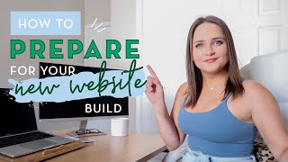 5 Ways You can Prepare for Your New Website Build | With a Checklist!