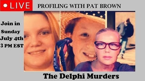The Delphi Murders